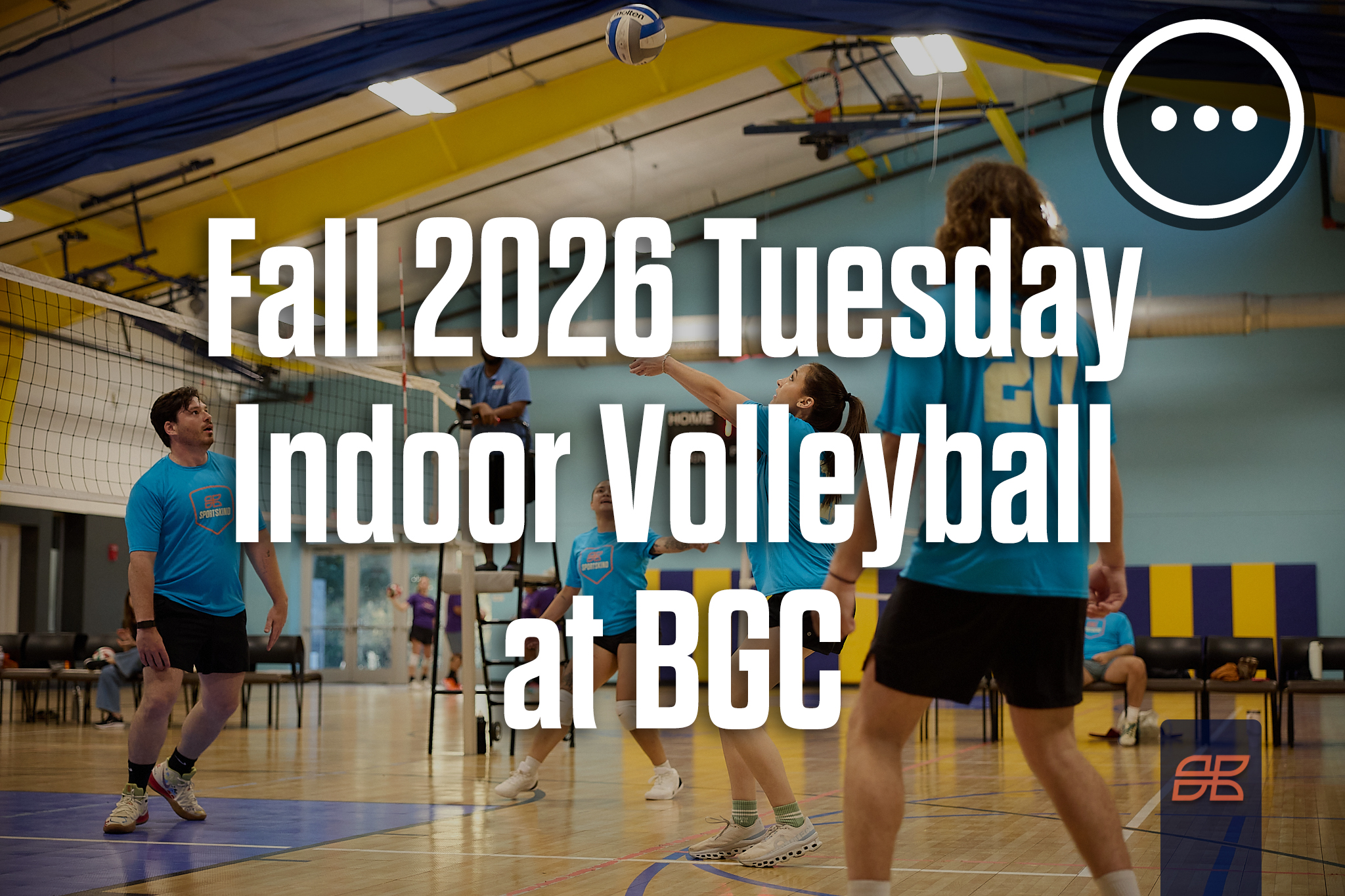 Fall 2026 Indoor Volleyball Tuesday at Boys and Girls Club