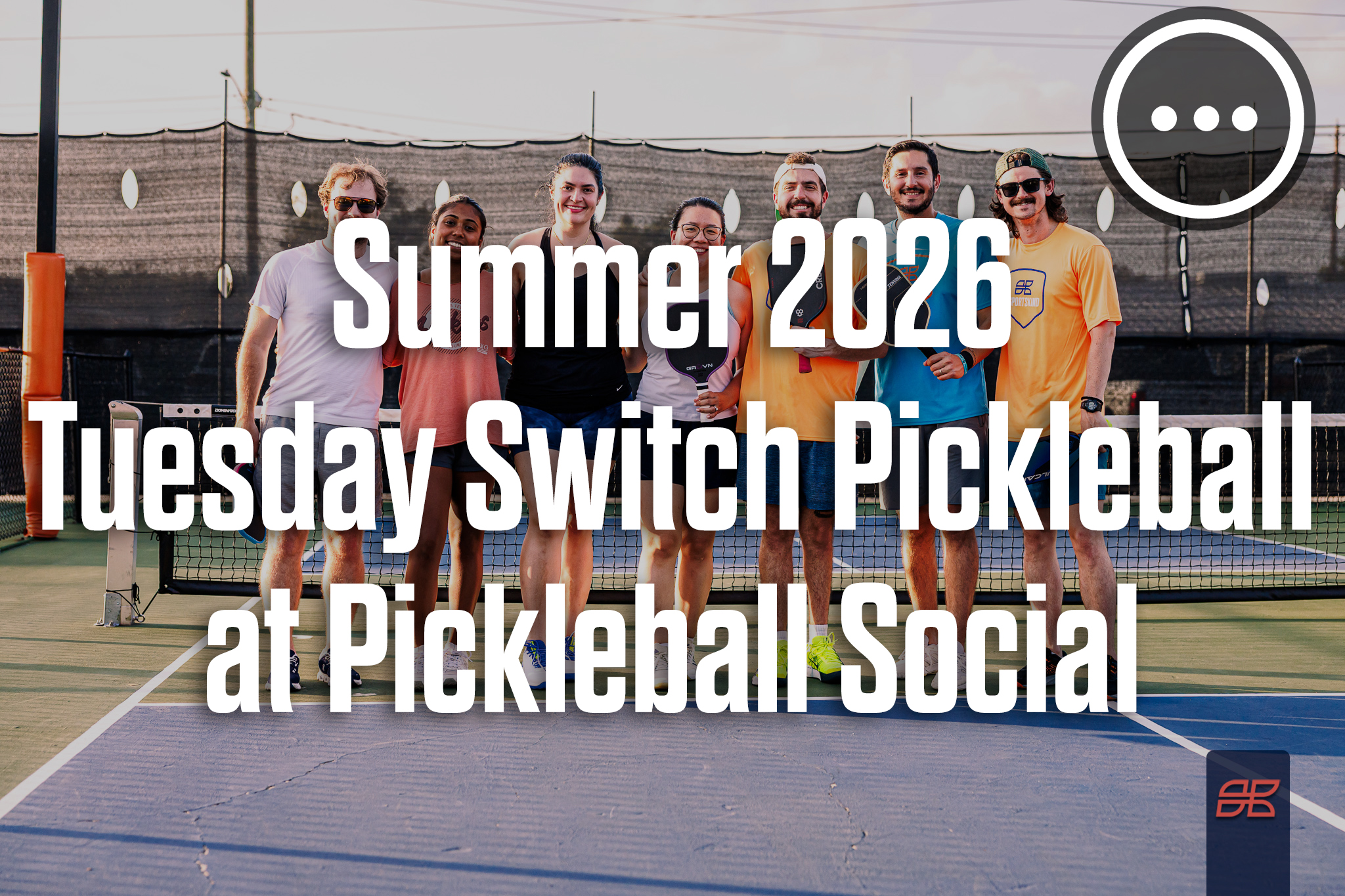 Summer 2026 Tuesday Switch Pickleball at Pickleball Social